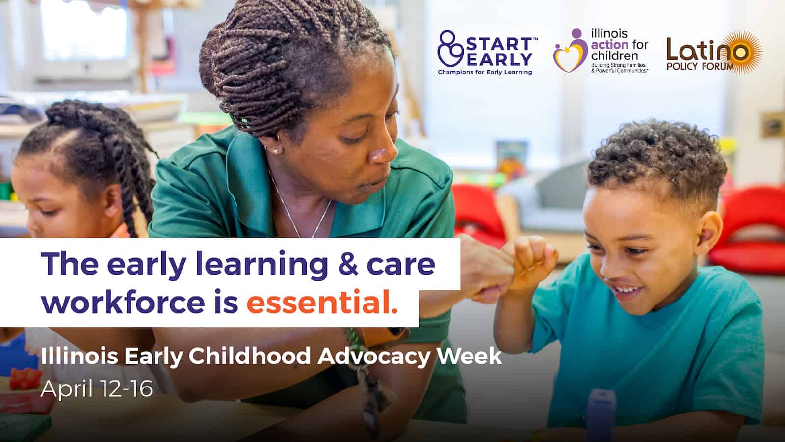 Illinois Early Childhood Advocacy Week: Early Education is Essential