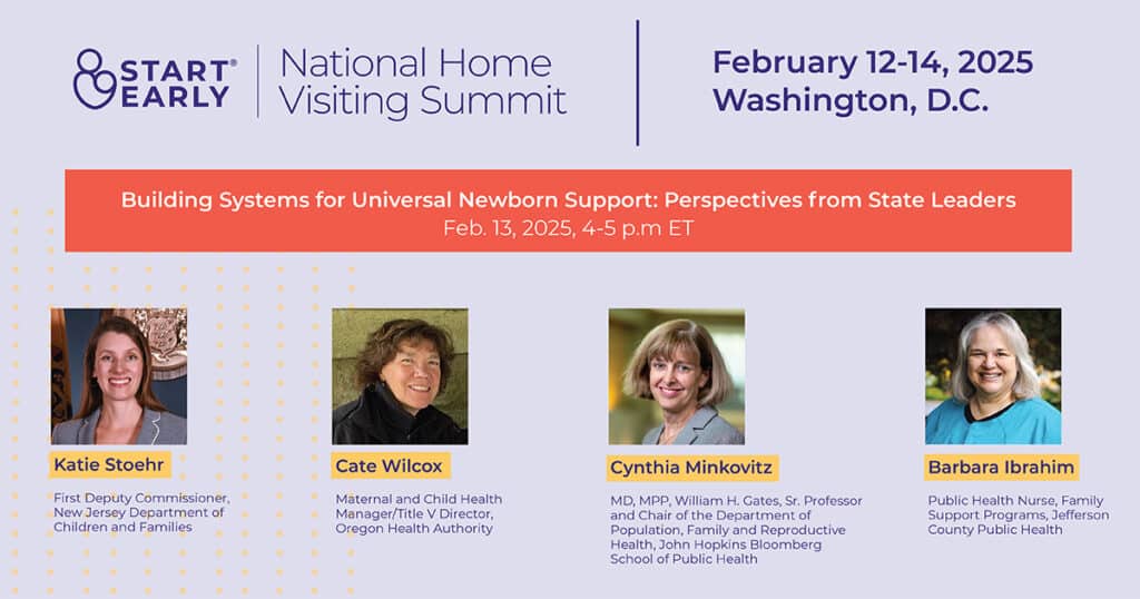 Building Systems for Universal Newborn Support: Perspectives from State Leaders